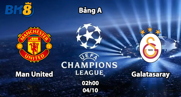 Man United vs Galatasaray BK8 AVT