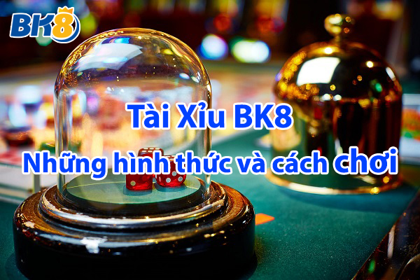 tài xỉu bk8